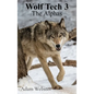 Wolf Tech 3: The Alphas - Hardcover