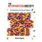 The Metaphorical Society: An Invitation to Social Theory - Paperback