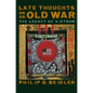 Late Thoughts on an Old War - Paperback