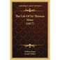 The Life Of Sir Thomas More (1817) - Paperback