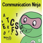 Communication Ninja: A Children's Book About Listening and Communicating Effectively - Hardcover