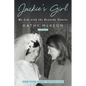 Jackie's Girl: My Life with the Kennedy Family - Paperback
