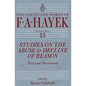 Studies on the Abuse and Decline of Reason: Text and Documents Volume 13 - Hardcover
