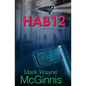Hab 12: A Scrapyard Ship Novel - Paperback