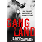 Gangland: New Zealand's Underworld of Organised Crime - Paperback