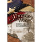 Threads West: An American Saga (Threads West, an American Saga Book 1) - Paperback