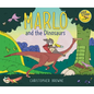 Marlo and the Dinosaurs - Hardcover