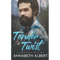Tender with a Twist - Paperback