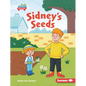Sidney's Seeds - Library Binding
