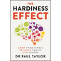 The Hardiness Effect: Grow from Stress, Optimise Health, Live Longer - Paperback