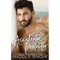 Accidental Protector: A Marriage Mistake Romance - Paperback