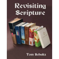 Revisiting Scripture - Paperback