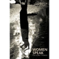 Women Speak: Volume Three - Paperback