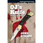 OJ's Knife - Paperback