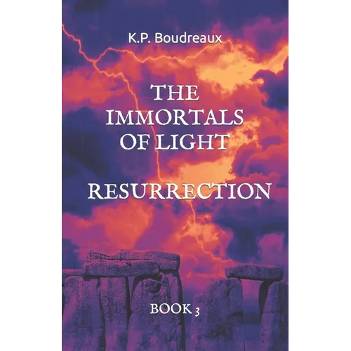 The Immortals of Light: Resurrection - Paperback