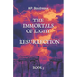 The Immortals of Light: Resurrection - Paperback