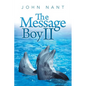 The Message Boy II - Paperback