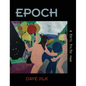 Epoch: A Poetic Psy-Phi Saga - Hardcover