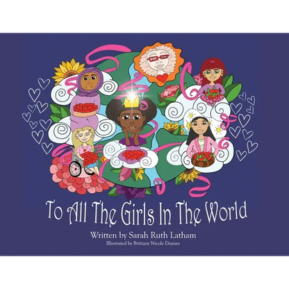 To All The Girls In The World - Paperback