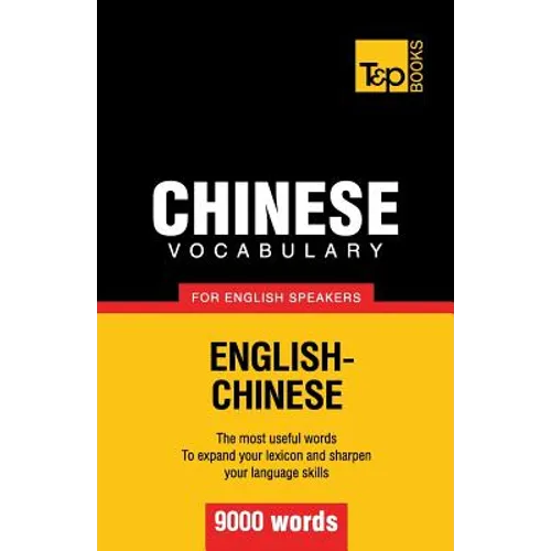 Chinese vocabulary for English speakers - 9000 words - Paperback