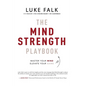The Mind Strength Playbook - Paperback