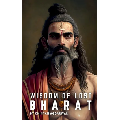 Wisdom of Lost Bharat - Paperback