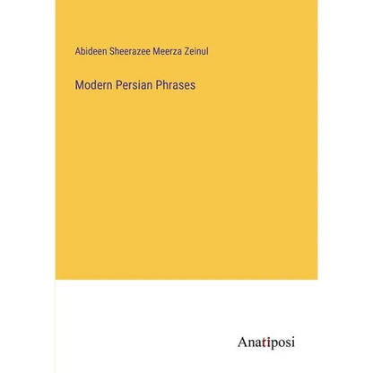 Modern Persian Phrases - Paperback