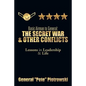 Basic Airman to General: The Secret War & Other Conflicts: Lessons in Leadership & Life - Paperback