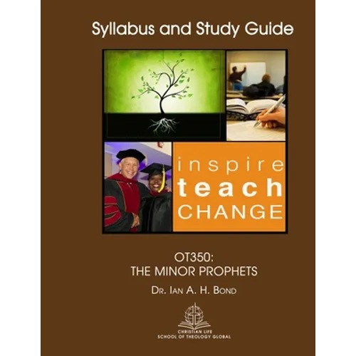 Ot350: The Minor Prophets - Paperback