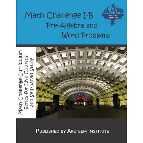 Math Challenge I-B Pre-Algebra and Word Problems - Paperback
