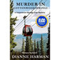 Murder in Cottonwood Springs: A Cottonwood Springs Cozy Mystery - Paperback