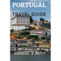 Portugal travel guide: Experience Portugal - Paperback
