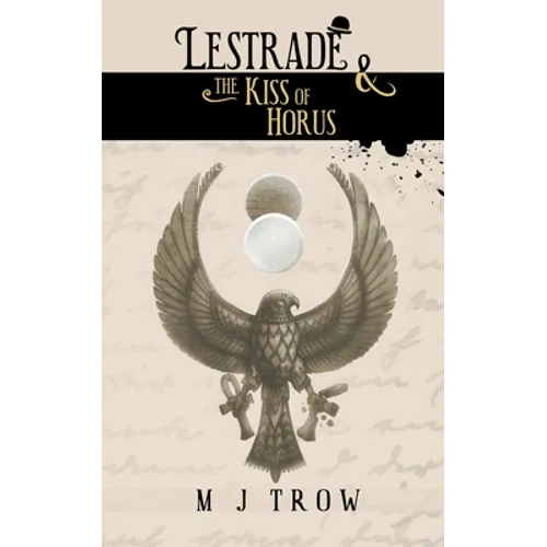 Lestrade and the Kiss of Horus - Paperback