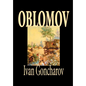 Oblomov by Ivan Goncharov, Fiction - Hardcover