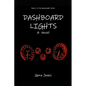 Dashboard Lights - Paperback