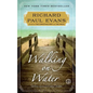 Walking on Water - Paperback