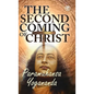 The Second Coming Of Christ: The Resurrection of the Christ Within You - Hardcover