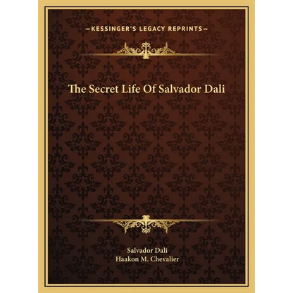 The Secret Life Of Salvador Dali - Hardcover