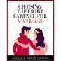 Choosing the Right Partner for Marriage - Paperback