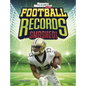 Football Records Smashed! - Hardcover