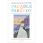 Parable and Paradox: Sonnets on the Sayings of Jesus and Other Poems - Hardcover