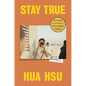 Stay True: A Memoir - Hardcover