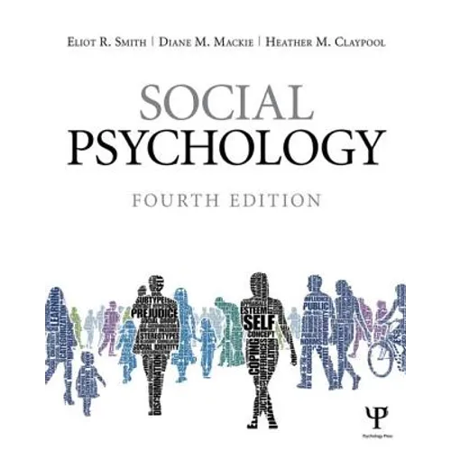 Social Psychology: Fourth Edition - Paperback