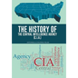 The History of the Central Intelligence Agency (C.I.A.) - Hardcover