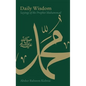 Daily Wisdom: Sayings of the Prophet Muhammad - Hardcover