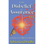 From Disbelief to Assurance: A Journey Toward Spiritual Mastery - Hardcover