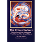 The Dream Seekers: Native American Visionary Traditions of the Great Plains Volume 213 - Paperback