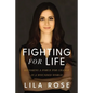 Fighting for Life: Becoming a Force for Change in a Wounded World - Hardcover