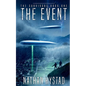 The Event: The Survivors Book One - Paperback