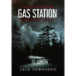 Tales from the Gas Station: Volume One - Hardcover